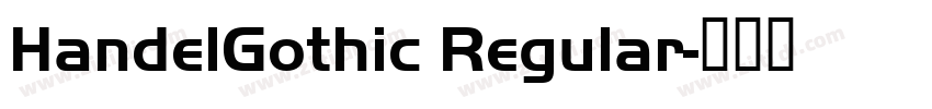 HandelGothic Regular字体转换
